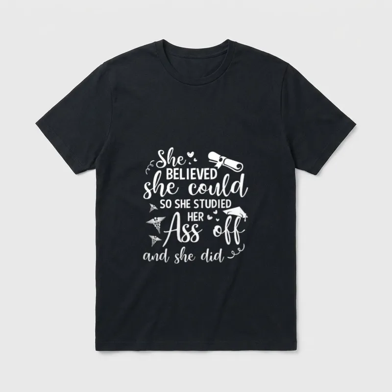Studied Her Ass Off Nurse T-Shirt – Diploma, caduceus emblems, cap, and graduation lettering – Classic T-Shirt in Black