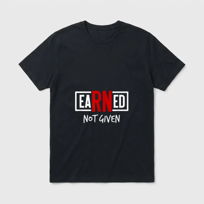 Earned RN Nurse Print Graduation Nursing T-Shirt – Classic T-Shirt in Black