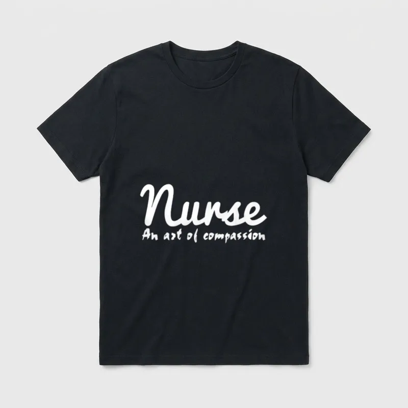 Nurse an Art of Compassion T-Shirt – White script lettering reading Nurse An art of compassion – Classic T-Shirt in Black