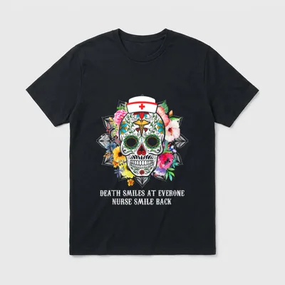 Death Smiles at Everyone Nurse Smile T-Shirt – DEATH SMILES AT EVERONE NURSE SMILE BACK – Classic T-Shirt in Black