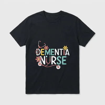 Dementia Nurse Alzheimer Memory Nursing Appreciation T-Shirt – Classic T-Shirt in Black