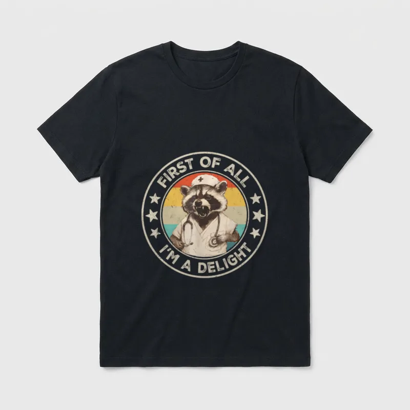 All I'm a Delight Raccoon Lover T-Shirt – FIRST OF ALL I'M A DELIGHT – Classic T-Shirt in Black