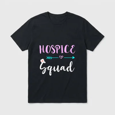 Hospice Squad Nurse Life Team Nursing T-Shirt – Classic T-Shirt in Black