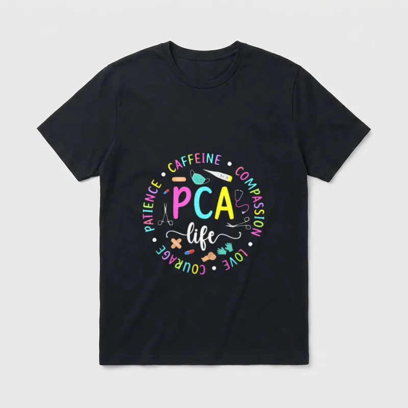 PCA Life Patient Care Assistant Nurse T-Shirt – Classic T-Shirt in Black