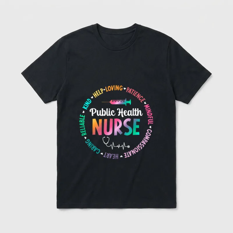 Public Health Nurse Appreciation Nursing T-Shirt – Classic T-Shirt in Black