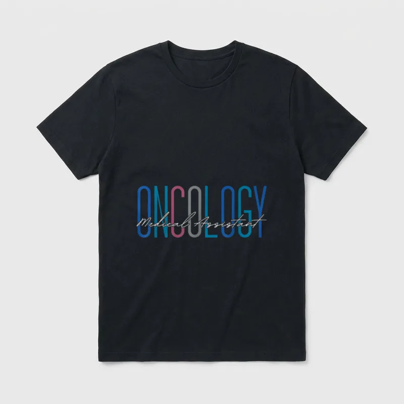 Oncology Medical Assistant Funny Nurse Nursing T-Shirt – Classic T-Shirt in Black