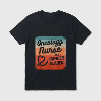 Oncology Nurse AKA Cancer Slayer Oncologist T-Shirt – Oncology Nurse - AKA - CANCER SLAYER – Classic T-Shirt in Black