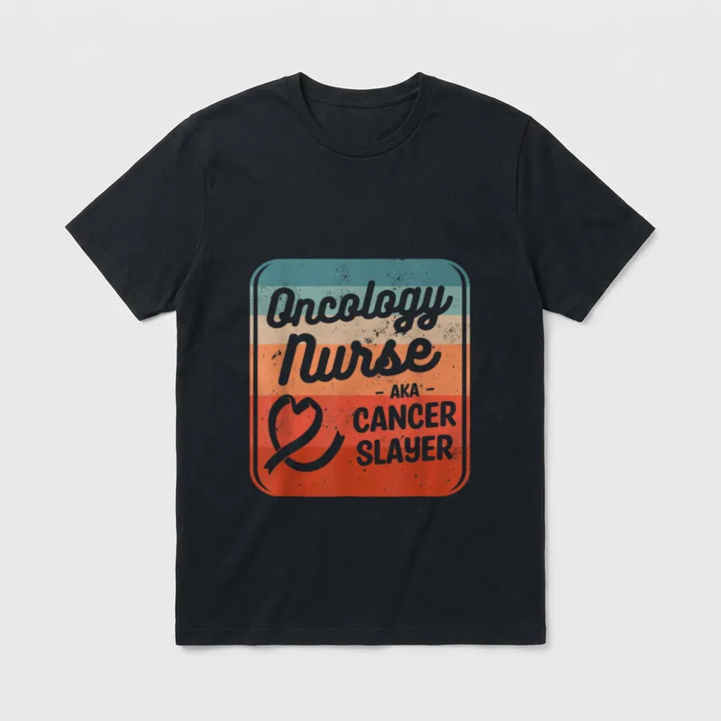 Oncology Nurse AKA Cancer Slayer Oncologist T-Shirt – Oncology Nurse - AKA - CANCER SLAYER – Classic T-Shirt in Black