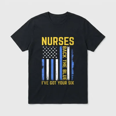 Nurses Back the Blue I've Got T-Shirt – Classic T-Shirt in Black