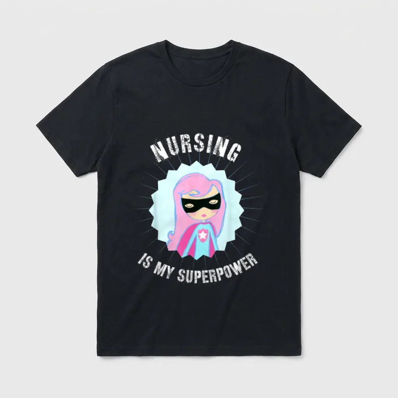 Nursing Is My SuperPower T-Shirt – Illustrated masked superhero with NURSING IS MY SUPERPOWER text – Classic T-Shirt in Black