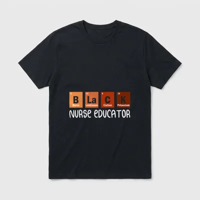 Educator Nurse Nurses Day T-Shirt – Classic T-Shirt in Black