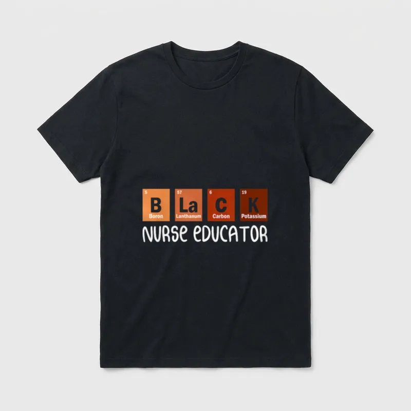 Educator Nurse Nurses Day T-Shirt – Classic T-Shirt in Black