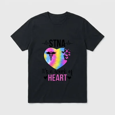 Work of Heart State Tested Nursing T-Shirt – STNA It's a work of HEART – Classic T-Shirt in Black