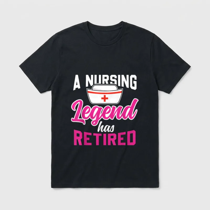 A Nursing Care Has Retired T-Shirt – Printed words A NURSING Legend has RETIRED with a nurse cap – Classic T-Shirt in Black