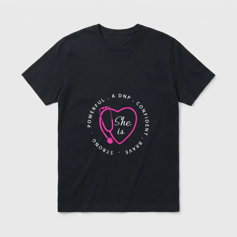 DNP Brave Doctor of Nursing Practice T-Shirt – Pink heart stethoscope outline with She is text – Classic T-Shirt in Black