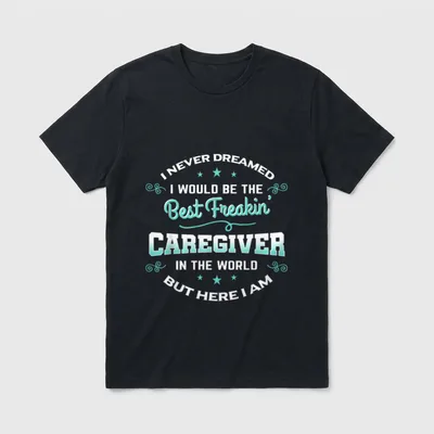 Caregiver Caregiving Nurse Assitance Carer T-Shirt – Classic T-Shirt in Black