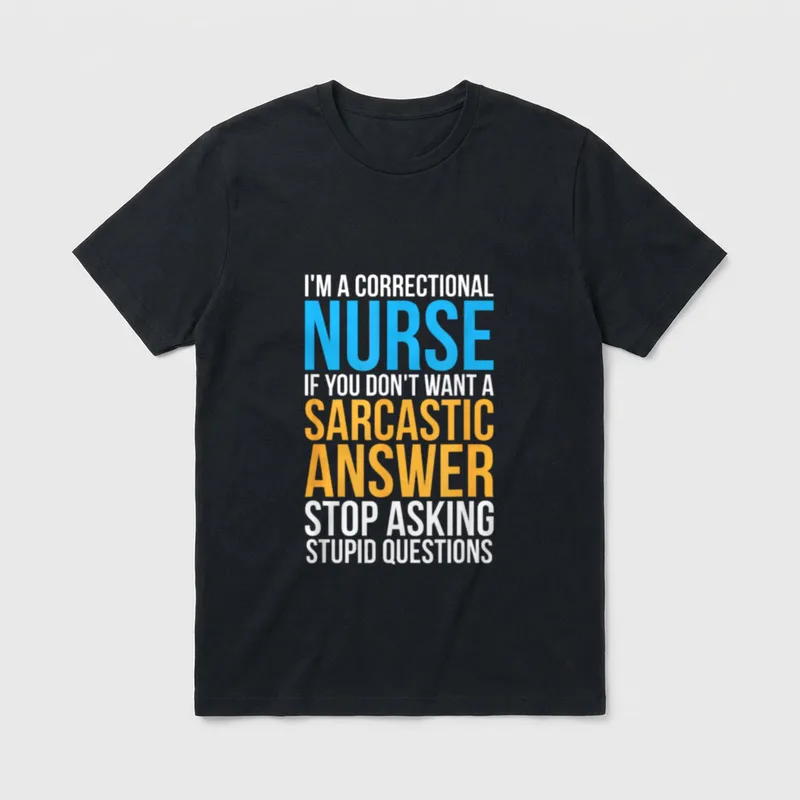 Corrections Nurse Prison Inmates Jail Correctional T-Shirt – Classic T-Shirt in Black