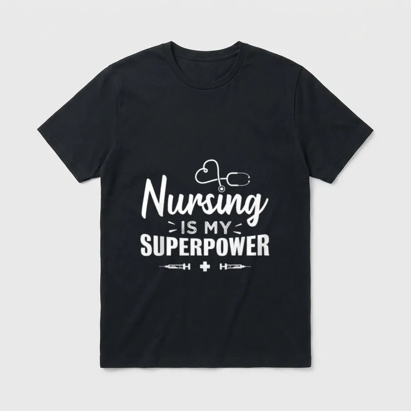 Nursing Is My Superpower Ideal T-Shirt – Classic T-Shirt in Black