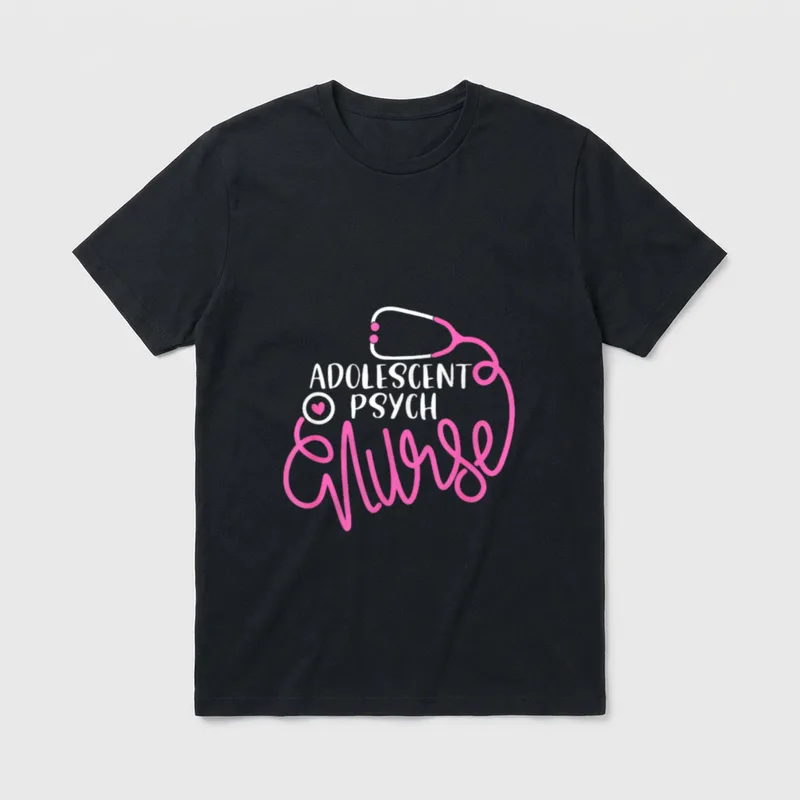 Adolescent Psych Nurse Psychiatric Nursing T-Shirt – Classic T-Shirt in Black