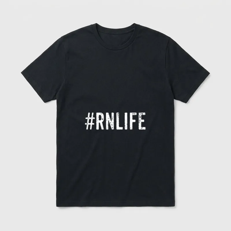 RN Life Nursing Nurse T-Shirt – Distressed white #RNLIFE hashtag typography – Classic T-Shirt in Black