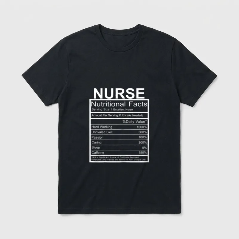 NURSE NUTRITIONAL FACTS T-Shirt – Nutrition facts label with nurse ingredients and daily values – Classic T-Shirt in Black