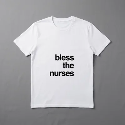 Bless the Nurses Nurse T-Shirt – The words bless the nurses stacked in clean lowercase type – Classic T-Shirt in Black