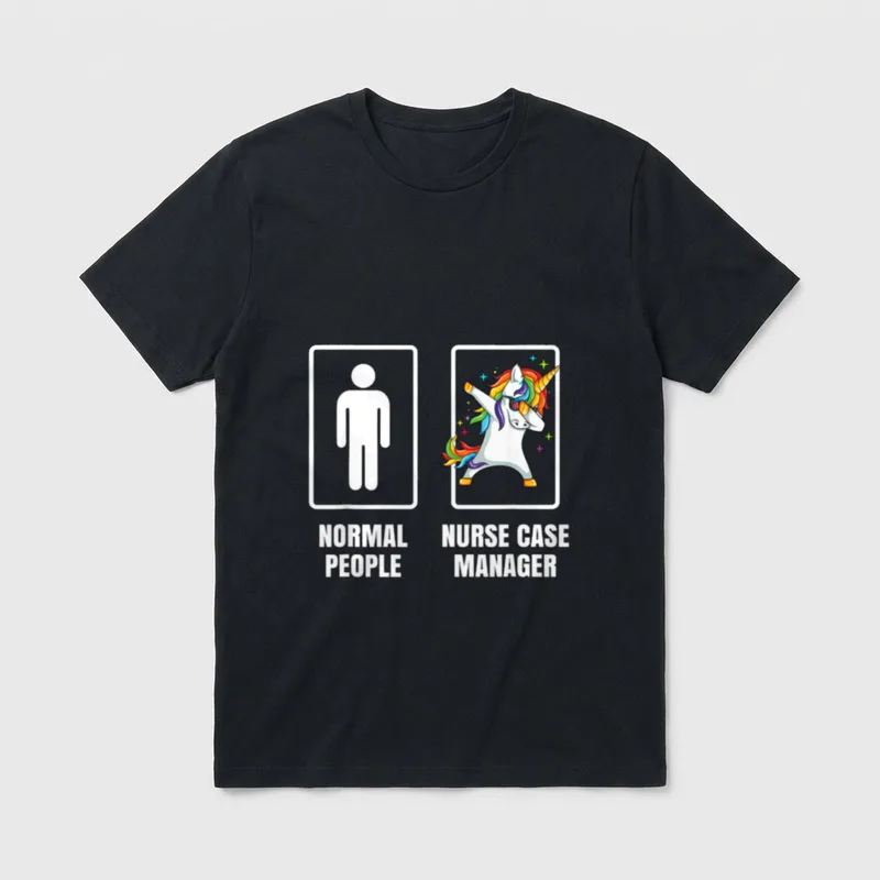 Dabbing Unicorn Nurse Case Manager Clinical T-Shirt – “NORMAL PEOPLE” and “NURSE CASE MANAGER” – Classic T-Shirt in Black