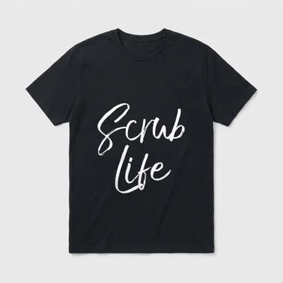 Funny Nursing Appreciation T-Shirt – White script lettering reading “Scrub life” – Classic T-Shirt in Black