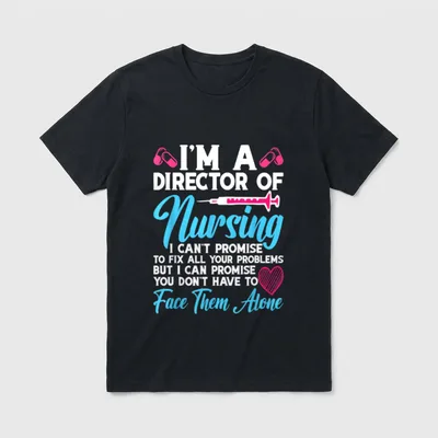 Director of Nursing Appreciation Nurse Promise T-Shirt – Classic T-Shirt in Black