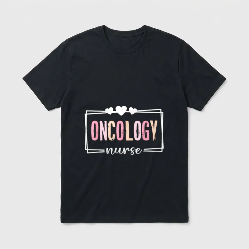 Oncology Nurse Nursing Nurses Cancer Celebrate T-Shirt – Classic T-Shirt in Black