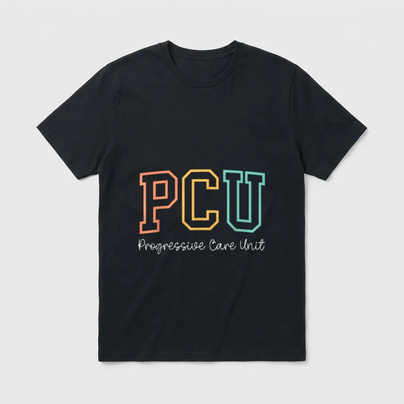 PCU Progressive Care Unit RN Nurse T-Shirt – Classic T-Shirt in Black
