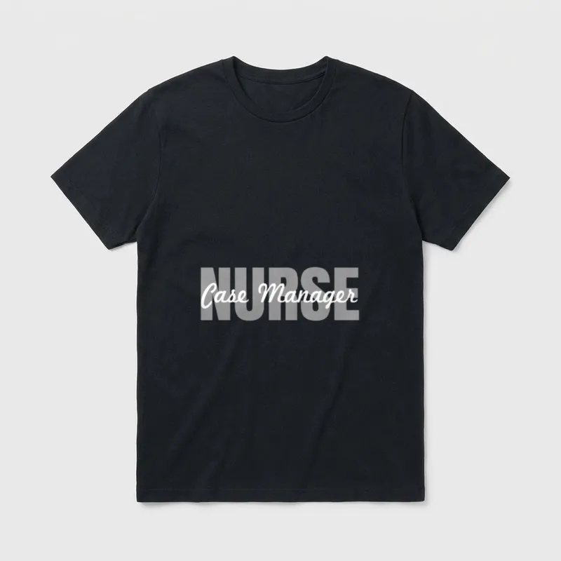 Nurse Case Manager Job Outfit Management T-Shirt – Classic T-Shirt in Black