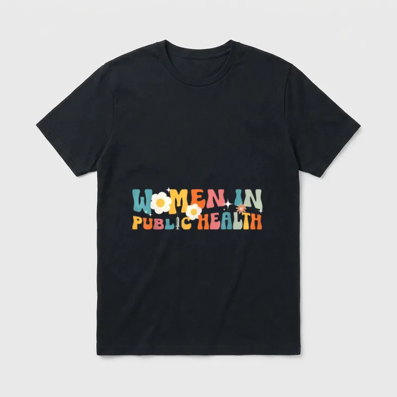 In Public Health Nurse Nursing T-Shirt – “WOMEN IN PUBLIC HEALTH” with retro daisies and a syringe – Classic T-Shirt in Black