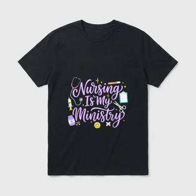 Nursing Is My Ministry Christian Nurse T-Shirt – Printed script reading “Nursing Is My Ministry” – Classic T-Shirt in Black