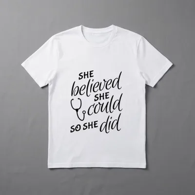 She Believed Could So Did Looking T-Shirt – SHE believed SHE could SO SHE did with a stethoscope – Classic T-Shirt in Black