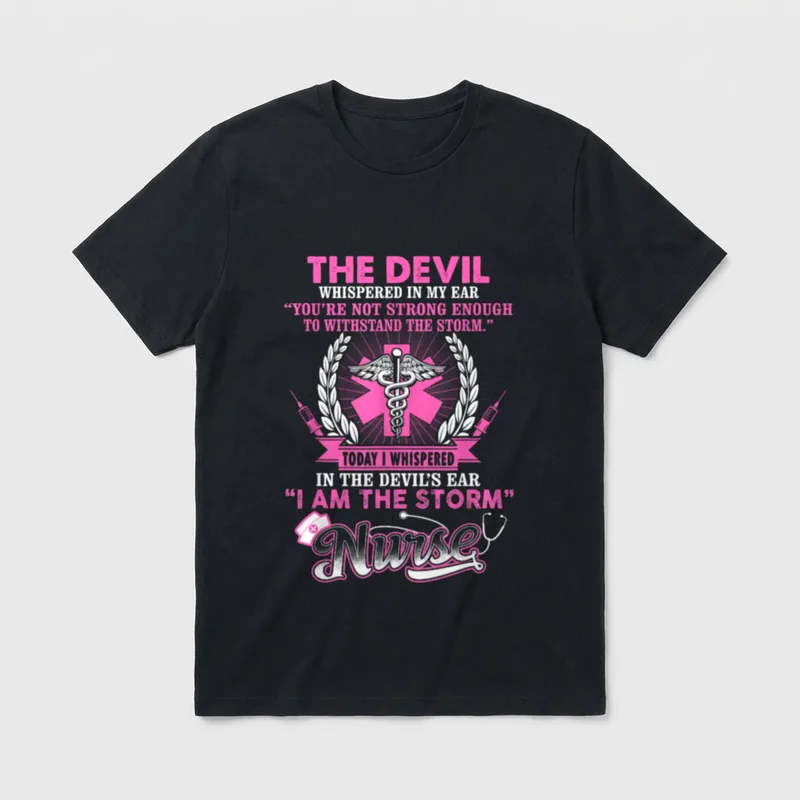 Whispered in the Devil's Ear Nurse T-Shirt – Classic T-Shirt in Black