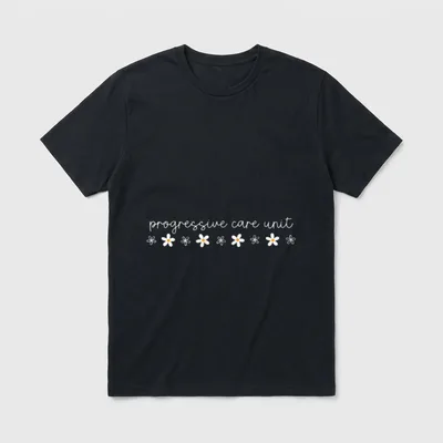 Daisy Flower Progressive Care Unit Nurse T-Shirt – Classic T-Shirt in Black