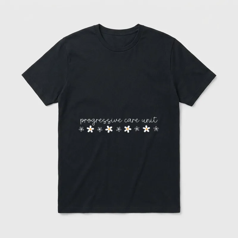 Daisy Flower Progressive Care Unit Nurse T-Shirt – Classic T-Shirt in Black