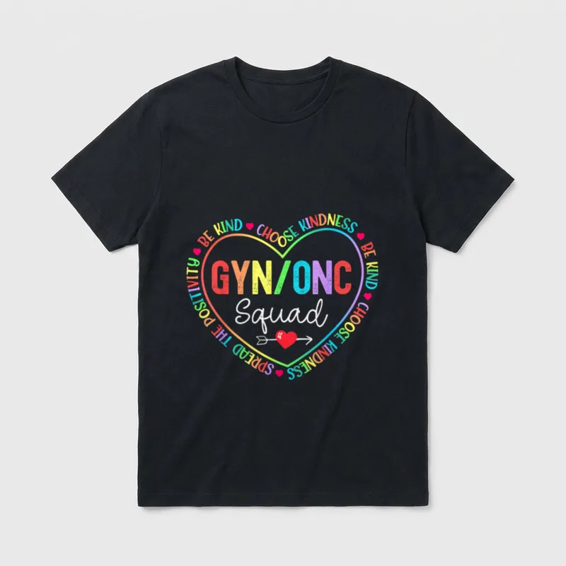 GYN Oncology Squad Nurse ONC Team T-Shirt – Classic T-Shirt in Black
