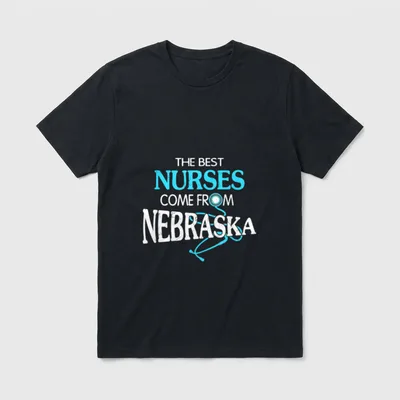 The Best Nurses Come from Nebraska T-Shirt – THE BEST NURSES COME FROM NEBRASKA with stethoscope – Classic T-Shirt in Black