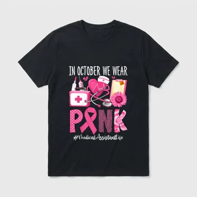 Pink Breast Cancer Medical Assistant Nurse T-Shirt – Classic T-Shirt in Black