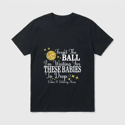 Babies to Drop Nurse T-Shirt – Golden disco ball graphic and labor and delivery nurse text – Classic T-Shirt in Black