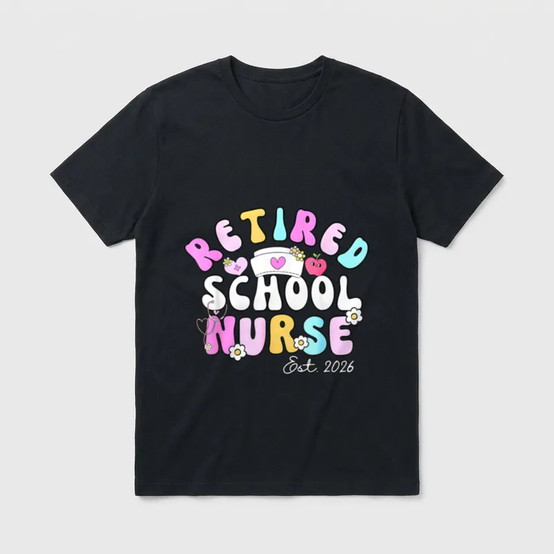 Groovy Retired School Nurse Est 2026 T-Shirt – RETIRED SCHOOL NURSE Est. 2026 – Classic T-Shirt in Black