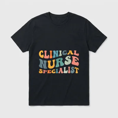 Groovy Clinical Nurse Specialist Nursing T-Shirt – Classic T-Shirt in Black