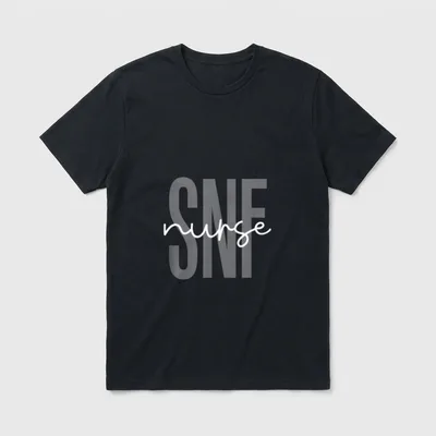 SNF Nurse Skilled Nursing Facility Week T-Shirt – Classic T-Shirt in Black