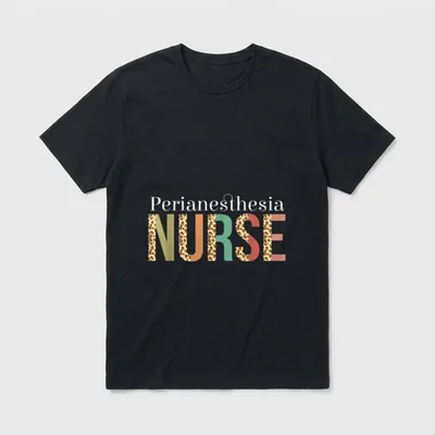 Leopard Perianesthesia Nurse Nursing T-Shirt – Classic T-Shirt in Black