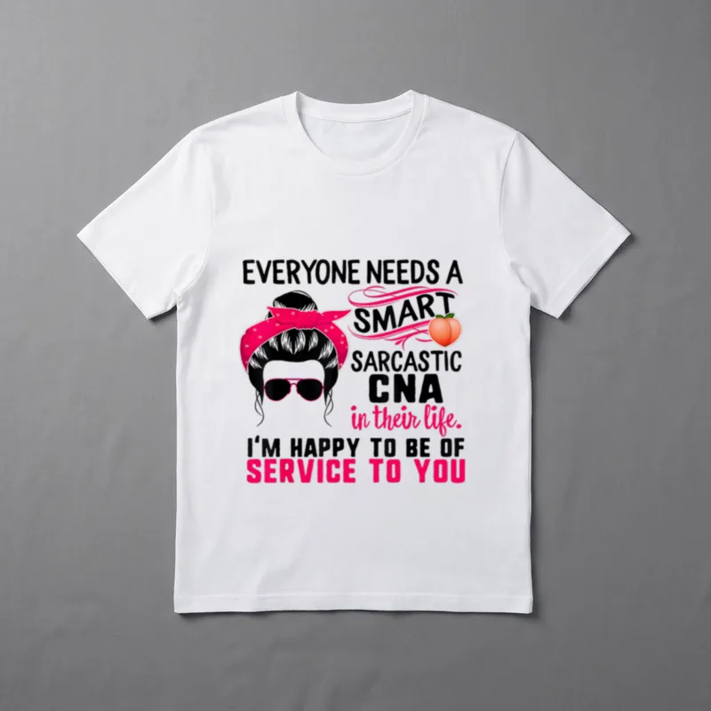 CNA Nurse Smart Sarcastic Messy Bun T-Shirt – Classic T-Shirt in Black