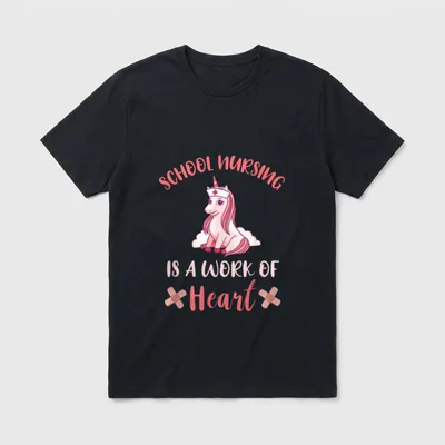 School Nurse Unicorn Heart Nursing Student T-Shirt – SCHOOL NURSING IS A WORK OF Heart – Classic T-Shirt in Black
