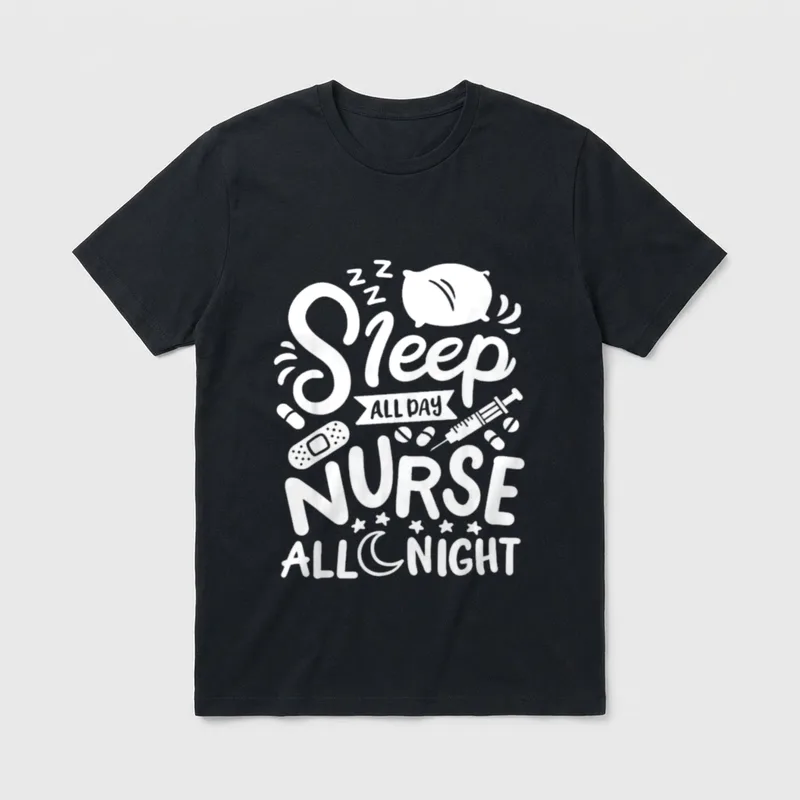 Nurse Nursing RN T-Shirt – Sleep ALL DAY NURSE ALL NIGHT with pillow, syringe, and bandage – Classic T-Shirt in Black