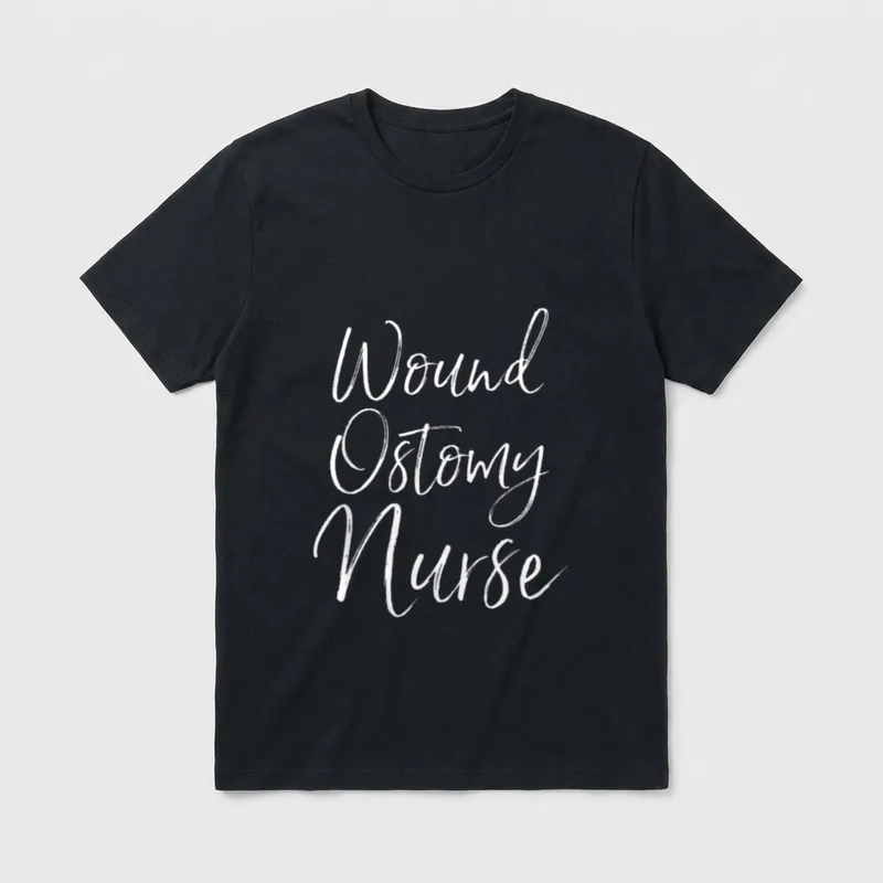 Wound Ostomy Nurse Care Nursing Surgery T-Shirt – White script text reading Wound Ostomy Nurse – Classic T-Shirt in Black